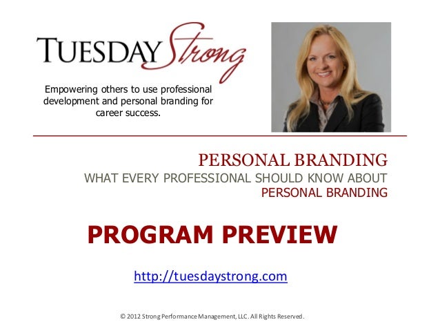 Personal Branding: What Every Professional Should Know About Branding